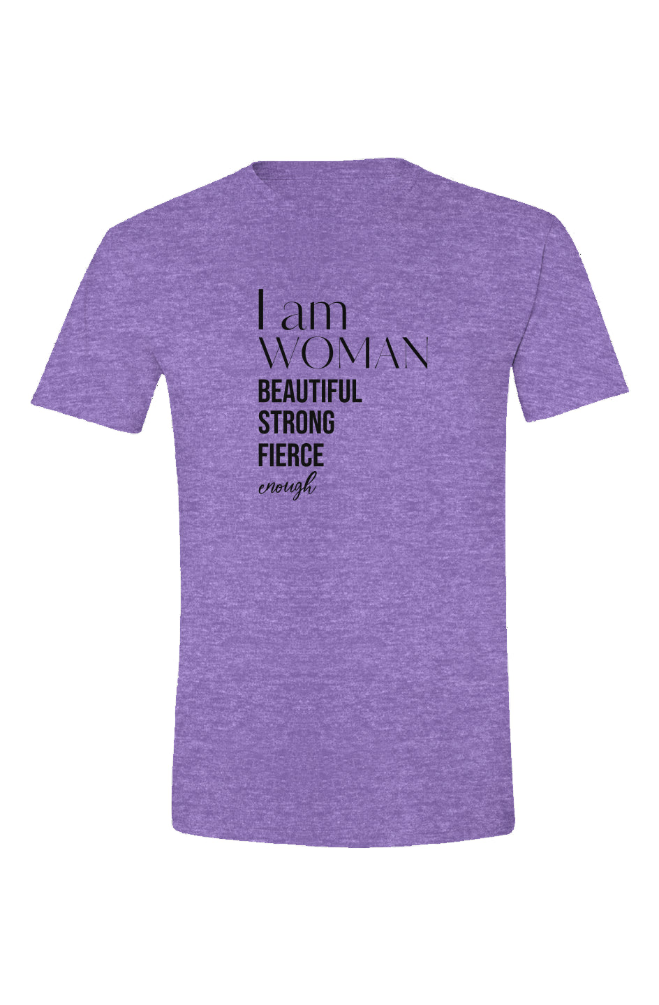 I Am Woman Soft Style T Shirt